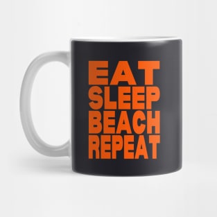 Eat sleep beach repeat Mug